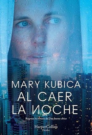 AL CAER LA NOCHE | 9788491394327 | KUBICA, MARY | Llibreria Drac - Llibreria d'Olot | Comprar llibres en català i castellà online