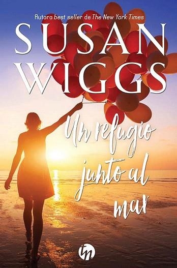 UN REFUGIO JUNTO AL MAR | 9788413289236 | WIGGS, SUSAN | Llibreria Drac - Librería de Olot | Comprar libros en catalán y castellano online