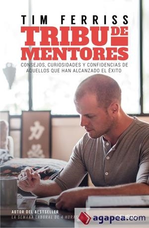 TRIBU DE MENTORES | 9788423430833 | FERRISS, TIM | Llibreria Drac - Librería de Olot | Comprar libros en catalán y castellano online