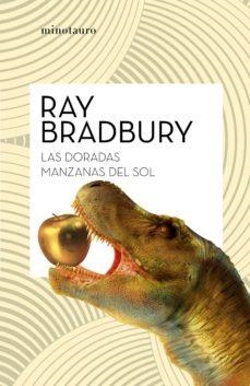 DORADAS MANZANAS DEL SOL, LAS | 9788445007440 | BRADBURY, RAY | Llibreria Drac - Llibreria d'Olot | Comprar llibres en català i castellà online