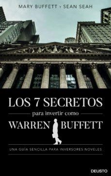7 SECRETOS PARA INVERTIR COMO WARREN BUFFETT, LOS | 9788423431168 | BUFFETT, MARY/ SEAH, SEAN | Llibreria Drac - Librería de Olot | Comprar libros en catalán y castellano online