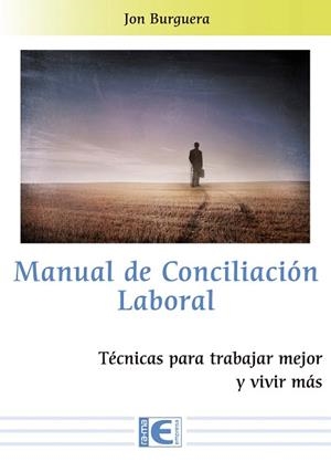MANUAL DE CONCILIACION LABORAL | 9788499648729 | BURGUERA, JON | Llibreria Drac - Librería de Olot | Comprar libros en catalán y castellano online