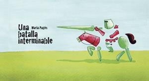 BATALLA INTERMINABLE, LA | 9788412106428 | PAGÈS, MARIA | Llibreria Drac - Llibreria d'Olot | Comprar llibres en català i castellà online
