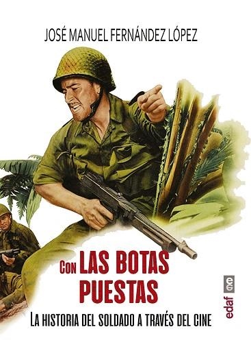 CON LAS BOTAS PUESTAS | 9788441440104 | FERNÁNDEZ, JOSÉ MANUEL | Llibreria Drac - Librería de Olot | Comprar libros en catalán y castellano online