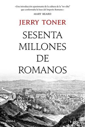 SESENTA MILLONES DE ROMANOS | 9788491991847 | TONER, JERRY | Llibreria Drac - Llibreria d'Olot | Comprar llibres en català i castellà online