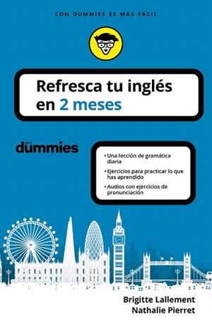 REFRESCA TU INGLÉS EN 2 MESES | 9788432905742 | LALLEMENT, BRIGITTE; PIERRET, NATHALIE | Llibreria Drac - Librería de Olot | Comprar libros en catalán y castellano online