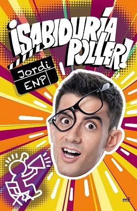 SABIDURÍA POLLER (YOUTUBER) | 9788427046610 | JORDI ENP | Llibreria Drac - Librería de Olot | Comprar libros en catalán y castellano online