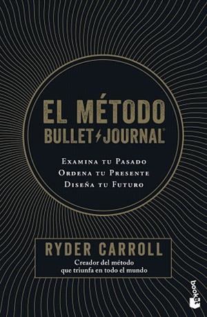 MÉTODO BULLET JOURNAL, EL | 9788408222101 | CARROLL, RYDER | Llibreria Drac - Librería de Olot | Comprar libros en catalán y castellano online