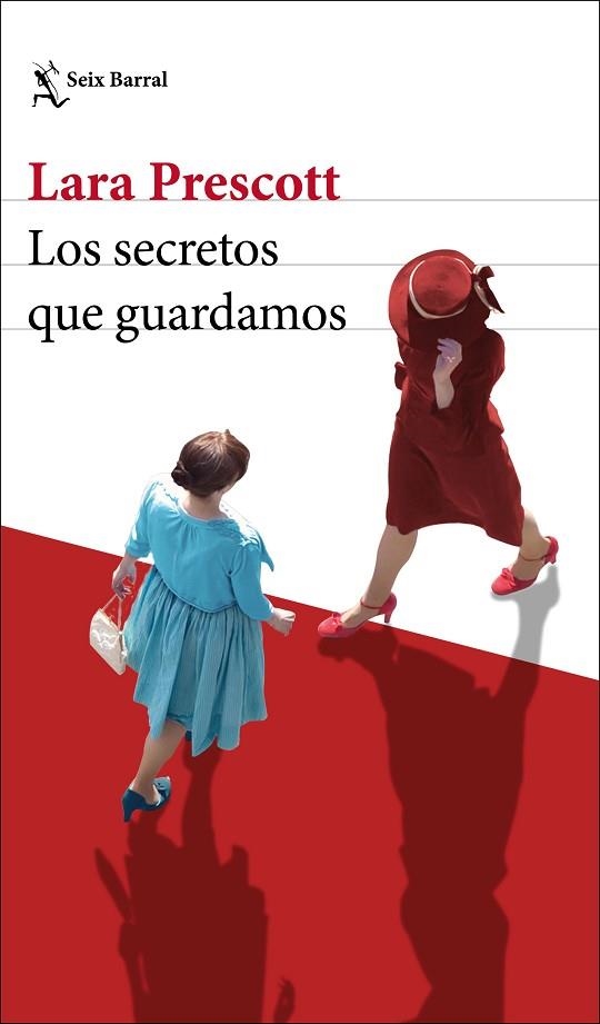 SECRETOS QUE GUARDAMOS, LOS | 9788432236303 | PRESCOTT, LARA | Llibreria Drac - Librería de Olot | Comprar libros en catalán y castellano online