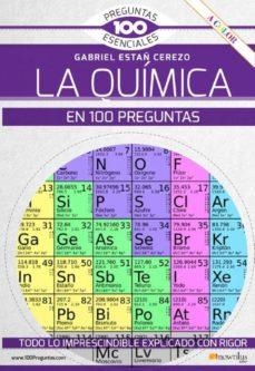 QUIMICA EN 100 PREGUNTAS, LA | 9788413050959 | ESTAÑ CEREZO, GABRIEL | Llibreria Drac - Llibreria d'Olot | Comprar llibres en català i castellà online