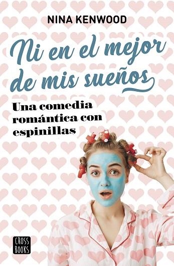 NI EN EL MEJOR DE MIS SUEÑOS | 9788408221555 | KENWOOD, NINA | Llibreria Drac - Llibreria d'Olot | Comprar llibres en català i castellà online