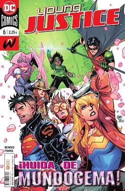 YOUNG JUSTICE NUM 06 | 9788418043703 | BENDIS, BRIAN MICHAEL | Llibreria Drac - Llibreria d'Olot | Comprar llibres en català i castellà online