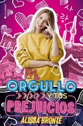 MI ORGULLO Y TUS PREJUICIOS | 9788417361754 | BRONTE, ALISSA | Llibreria Drac - Librería de Olot | Comprar libros en catalán y castellano online