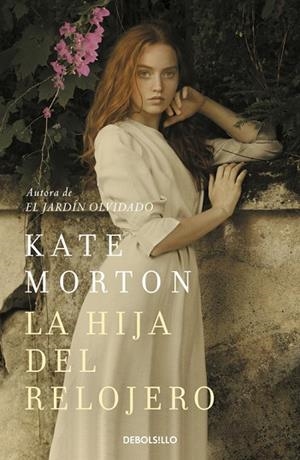 HIJA DEL RELOJERO, LA | 9788466350389 | MORTON, KATE | Llibreria Drac - Librería de Olot | Comprar libros en catalán y castellano online