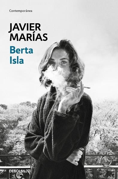 BERTA ISLA | 9788466350341 | MARÍAS, JAVIER | Llibreria Drac - Librería de Olot | Comprar libros en catalán y castellano online