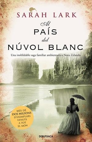 AL PAÍS DEL NÚVOL BLANC (NÚVOL BLANC 1) | 9788418132223 | LARK, SARAH | Llibreria Drac - Librería de Olot | Comprar libros en catalán y castellano online