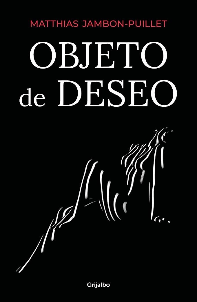 OBJETO DE DESEO | 9788425358388 | JAMBON-PUILLET, MATTHIAS | Llibreria Drac - Llibreria d'Olot | Comprar llibres en català i castellà online