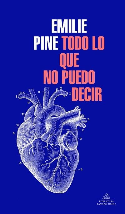 TODO LO QUE NO PUEDO DECIR | 9788439736608 | PINE, EMILIE | Llibreria Drac - Librería de Olot | Comprar libros en catalán y castellano online