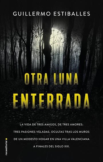 OTRA LUNA ENTERRADA | 9788417805760 | ESTIBALLES, GUILLERMO | Llibreria Drac - Llibreria d'Olot | Comprar llibres en català i castellà online