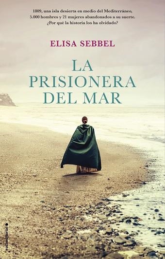 PRISIONERA DEL MAR, LA | 9788418014048 | SEBBEL, ELISA | Llibreria Drac - Librería de Olot | Comprar libros en catalán y castellano online