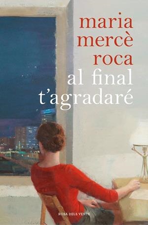 AL FINAL T'AGRADARÉ | 9788417909055 | ROCA, MARIA MERCÈ | Llibreria Drac - Llibreria d'Olot | Comprar llibres en català i castellà online