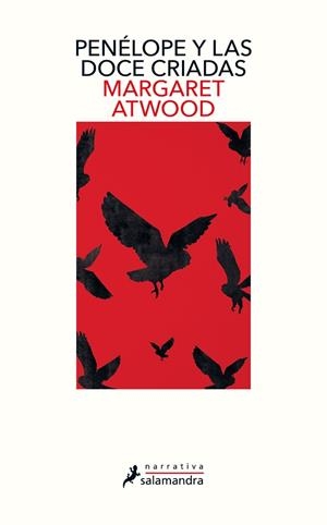 PENÉLOPE Y LAS DOCE CRIADAS | 9788498389883 | ATWOOD, MARGARET | Llibreria Drac - Llibreria d'Olot | Comprar llibres en català i castellà online