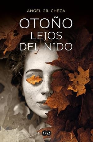 OTOÑO LEJOS DEL NIDO | 9788491294351 | GIL, ÁNGEL | Llibreria Drac - Llibreria d'Olot | Comprar llibres en català i castellà online