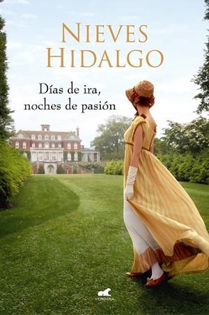 DÍAS DE IRA, NOCHES DE PASIÓN (UN ROMANCE EN LONDRES 3) | 9788417664794 | HIDALGO, NIEVES | Llibreria Drac - Librería de Olot | Comprar libros en catalán y castellano online