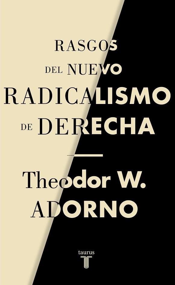 RASGOS DEL NUEVO RADICALISMO DE DERECHA | 9788430622238 | ADORNO, THEODOR W. | Llibreria Drac - Llibreria d'Olot | Comprar llibres en català i castellà online
