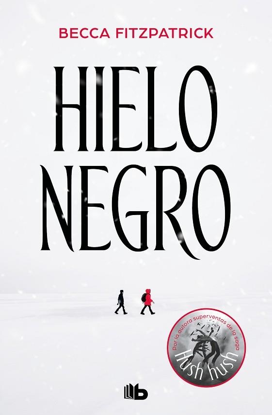 HIELO NEGRO | 9788413141152 | FITZPATRICK, BECCA | Llibreria Drac - Librería de Olot | Comprar libros en catalán y castellano online