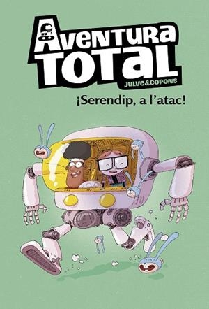 SERENDIP A L'ATAC! (AVENTURA TOTAL 3) | 9788448854324 | JULVE, ÒSCAR; COPONS, JAUME | Llibreria Drac - Llibreria d'Olot | Comprar llibres en català i castellà online