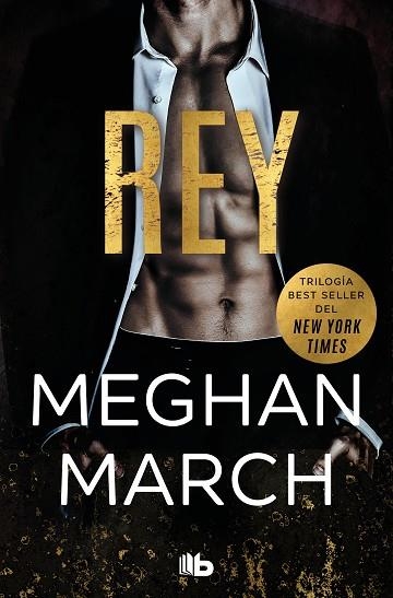 REY (TRILOGÍA MOUNT 1) | 9788413141169 | MARCH, MEGHAN | Llibreria Drac - Librería de Olot | Comprar libros en catalán y castellano online