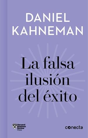 FALSA ILUSIÓN DEL ÉXITO, LA (IMPRESCINDIBLES) | 9788416883912 | KAHNEMAN, DANIEL; AA.DD. | Llibreria Drac - Librería de Olot | Comprar libros en catalán y castellano online