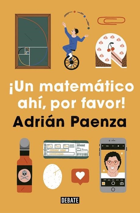 MATEMÁTICO AHÍ, POR FAVOR, UN | 9788417636760 | PAENZA, ADRIÁN | Llibreria Drac - Librería de Olot | Comprar libros en catalán y castellano online