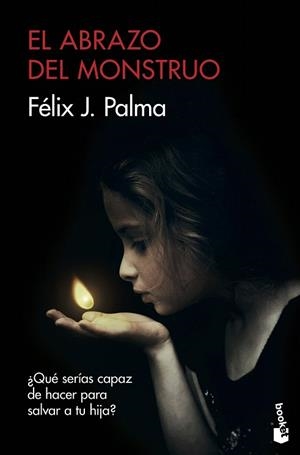 ABRAZO DEL MONSTRUO, EL | 9788423356690 | PALMA, FÉLIX J. | Llibreria Drac - Librería de Olot | Comprar libros en catalán y castellano online