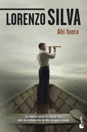 AHÍ FUERA | 9788423356713 | SILVA, LORENZO | Llibreria Drac - Librería de Olot | Comprar libros en catalán y castellano online