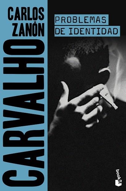 CARVALHO PROBLEMAS DE IDENTIDAD | 9788408222019 | ZANÓN, CARLOS | Llibreria Drac - Librería de Olot | Comprar libros en catalán y castellano online