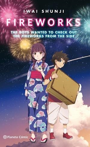 FIREWORKS (NOVELA) | 9788413410012 | SHUNJI, IWAI | Llibreria Drac - Librería de Olot | Comprar libros en catalán y castellano online