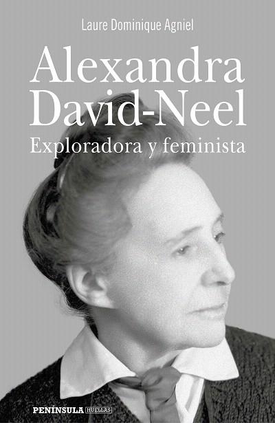 ALEXANDRA DAVID-NEEL | 9788499428703 | DOMINIQUE, LAURE | Llibreria Drac - Librería de Olot | Comprar libros en catalán y castellano online