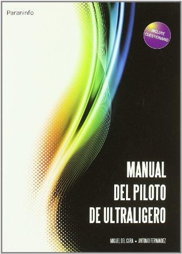 MANUAL DEL PILOTO DE ULTRALIGERO | 9788428326414 | DEL CURA,MIGUEL | Llibreria Drac - Llibreria d'Olot | Comprar llibres en català i castellà online