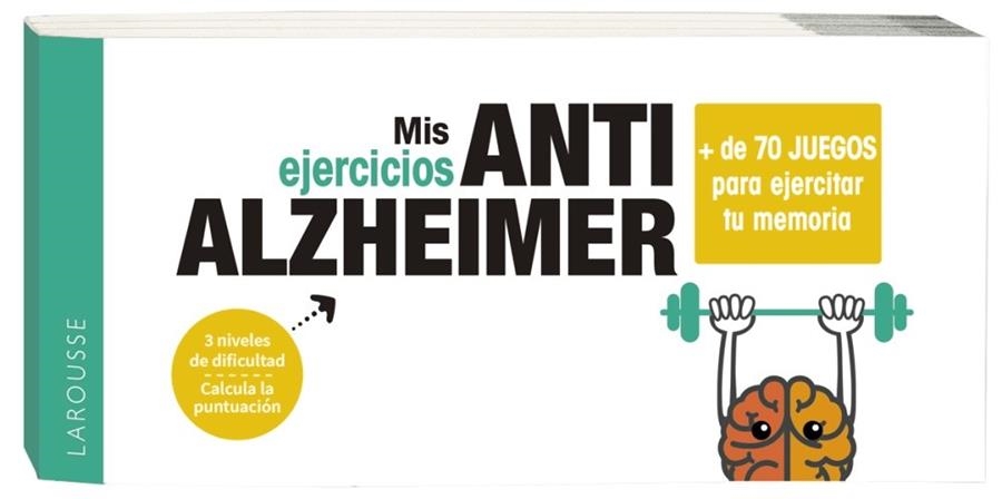 MIS EJERCICIOS ANTI ALZHEIMER | 9788417720902 | LAROUSSE EDITORIAL | Llibreria Drac - Librería de Olot | Comprar libros en catalán y castellano online