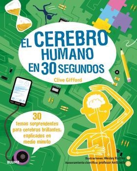 30 SEGUNDOS CEREBRO HUMANO | 9788417757717 | ROBINS, WESLEY | Llibreria Drac - Librería de Olot | Comprar libros en catalán y castellano online