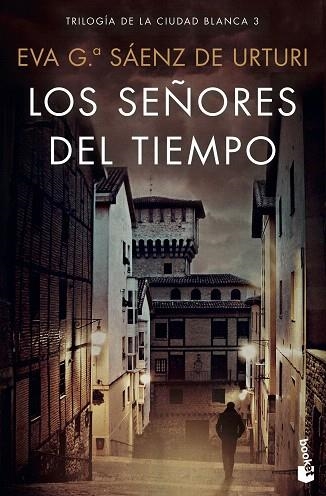 SEÑORES DEL TIEMPO, LOS | 9788408223184 | GARCIA SAENZ DE URTURI, EVA | Llibreria Drac - Librería de Olot | Comprar libros en catalán y castellano online
