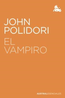 VAMPIRO, EL | 9788408223474 | POLIDORI, JOHN | Llibreria Drac - Librería de Olot | Comprar libros en catalán y castellano online