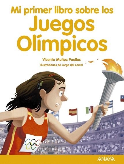 MI PRIMER LIBRO SOBRE LOS JUEGOS OLIMPICOS | 9788469865712 | MUÑOZ PUELLES, VICENTE | Llibreria Drac - Librería de Olot | Comprar libros en catalán y castellano online