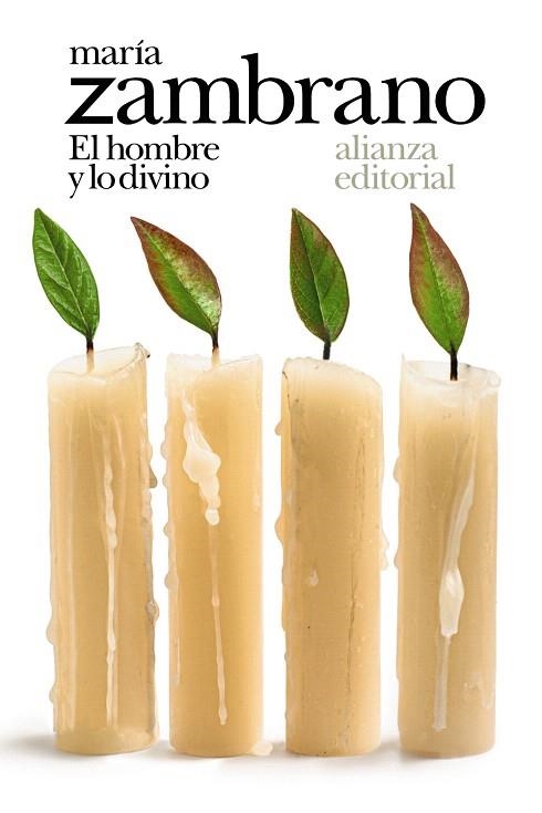 HOMBRE Y LO DIVINO, EL | 9788491817611 | ZAMBRANO, MARIA | Llibreria Drac - Librería de Olot | Comprar libros en catalán y castellano online