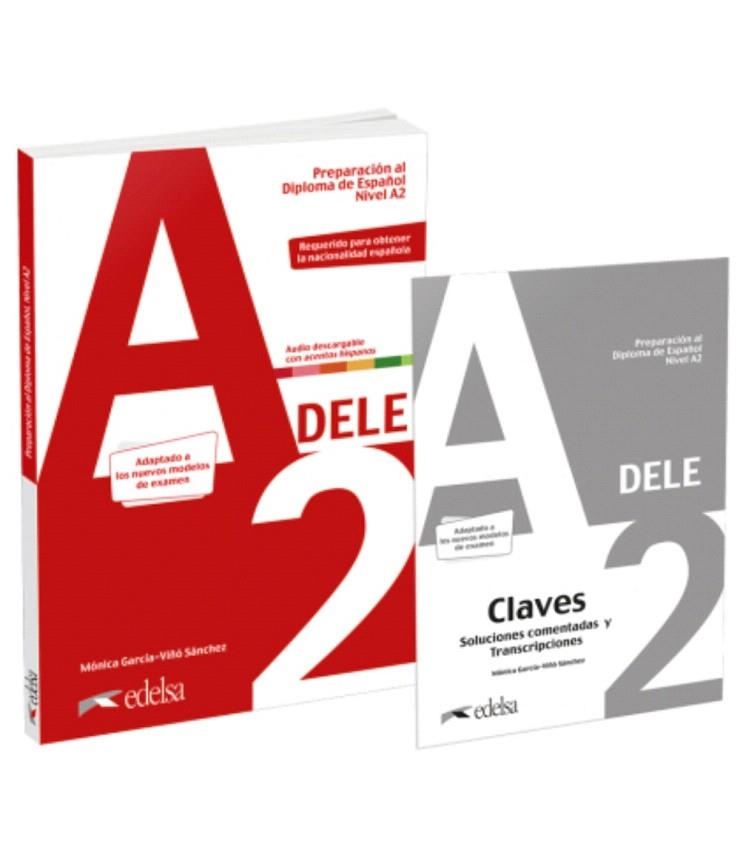 PACK PREPARACION AL DELE A2. EDICIÓN 2020 | 9788490817230 | GARCIA, MONICA /SANCHEZ, VIÑO | Llibreria Drac - Librería de Olot | Comprar libros en catalán y castellano online