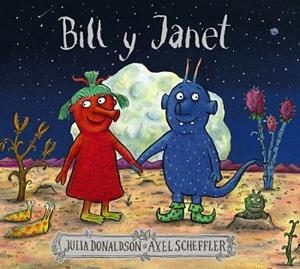 BILL Y JANET | 9788469626917 | DONALDSON, JULIA | Llibreria Drac - Llibreria d'Olot | Comprar llibres en català i castellà online