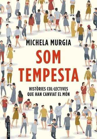 SOM TEMPESTA | 9788417515720 | MURGIA, MICHELA | Llibreria Drac - Librería de Olot | Comprar libros en catalán y castellano online
