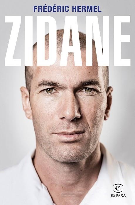 ZIDANE | 9788467058659 | HERMEL, FRÉDÉRIC | Llibreria Drac - Llibreria d'Olot | Comprar llibres en català i castellà online